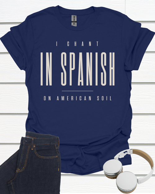 Chant In Spanish  Unisex Softstyle T-Shirt